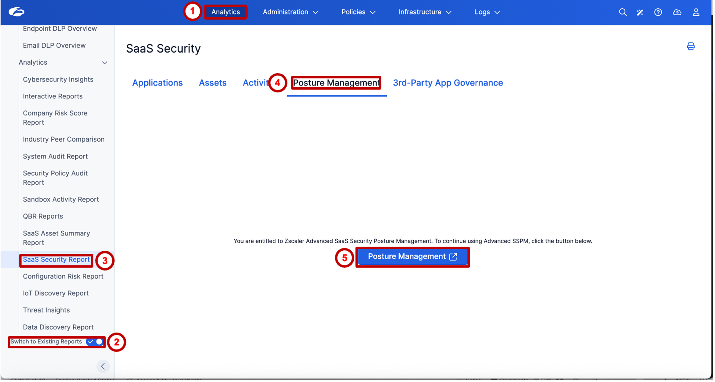 Step 1 – Navigate to Posture Management portal via Analytics → SaaS Security Report