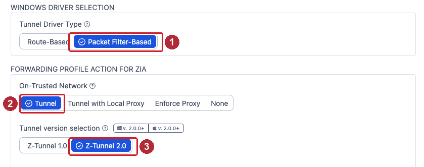 Windows driver Packet Filter-Based, ZIA On-Trusted Tunnel, and Z-Tunnel 2.0 selection