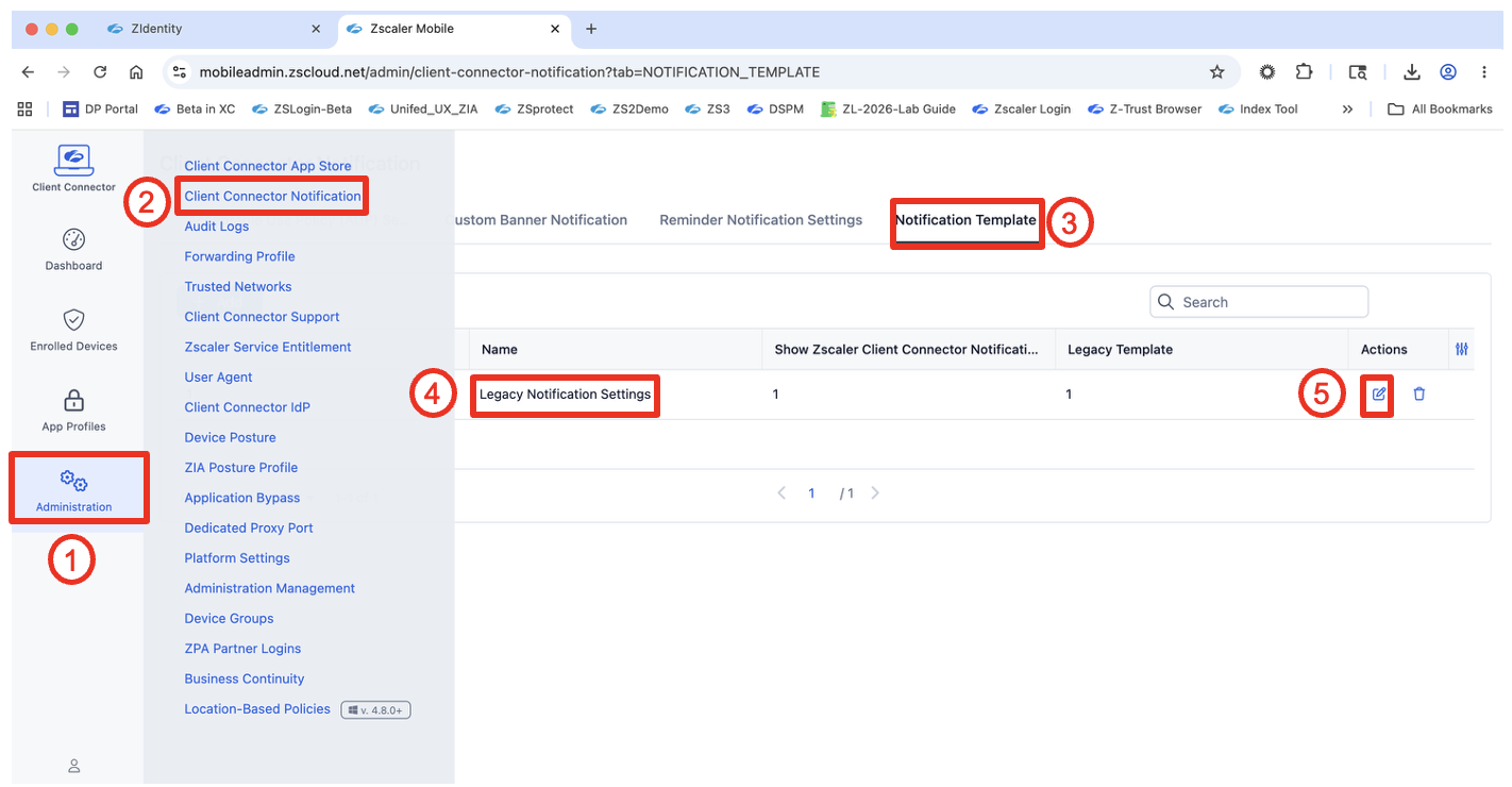 Navigate to Administration → Client Connector Notification → Notification Template tab and click edit on Legacy Notification Settings