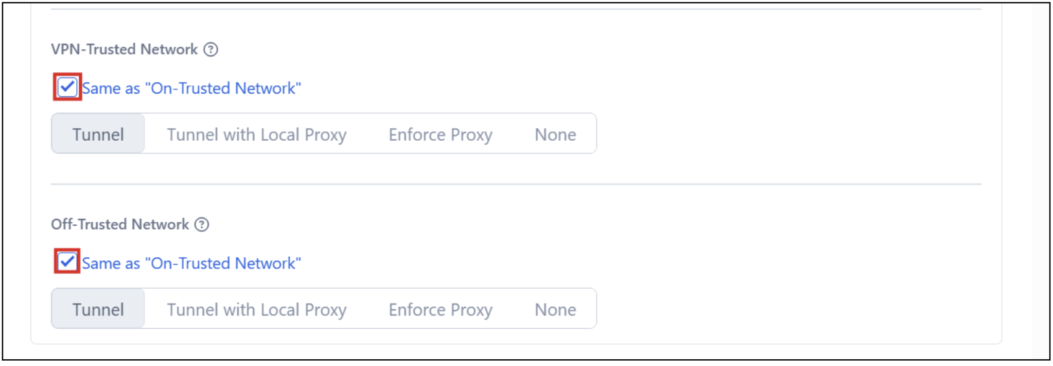 VPN Trusted Network and Off-Trusted Network — Same as On-Trusted Network